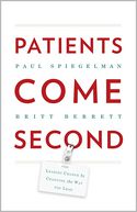 Patients Come Second by Paul Spiegelman: Book Cover