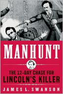 Manhunt by James L. Swanson: Book Cover