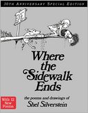Where the Sidewalk Ends 30th Anniversary Edition by Shel Silverstein: Book Cover
