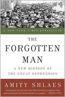 The Forgotten Man by Amity Shlaes: Book Cover
