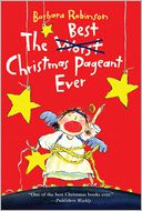 The Best Christmas Pageant Ever by Barbara Robinson: Book Cover