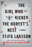 The Girl Who Kicked the Hornet's Nest (Millennium Trilogy Series #3) by Stieg Larsson: Book Cover