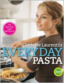 Everyday Pasta by Giada De Laurentiis: Book Cover