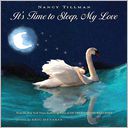 It's Time to Sleep, My Love by Eric Metaxas: Book Cover