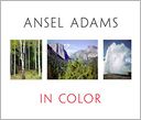 Ansel Adams in Color by Ansel Adams: Book Cover