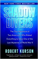 Shadow Divers by Robert Kurson: Book Cover