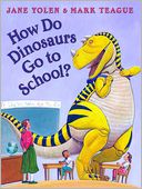 How Do Dinosaurs Go to School? by Jane Yolen: Book Cover