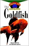 Goldfish: An Owner's Guide to a Happy Healthy Pet