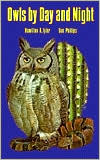 Owls By Day and Night by Hamilton A. Tyler: Book Cover