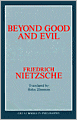 Beyond Good and Evil: Prelude to a Philosophy for the Future