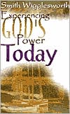 Experiencing God's Power Today