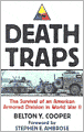Death Traps: The Survival of an American Armored Division in World War II