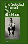 Selected Poems of Paul Blackburn
