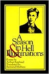 A Season in Hell & Illuminations