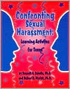 Confronting Sexual Harassment: Learning Activities for Teens