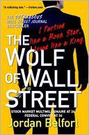 The Wolf of Wall Street by Jordan Belfort: Book Cover