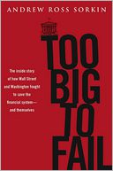 Too Big to Fail by Andrew Ross Sorkin: Book Cover
