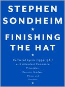 Finishing the Hat by Stephen Sondheim: Book Cover