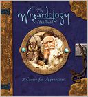 The Wizardology Handbook by Dugald A. Steer: Book Cover