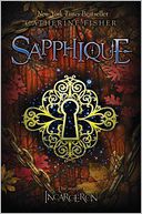 Sapphique (Incarceron Series #2) by Catherine Fisher: Book Cover