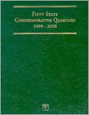 Fifty States Quarter Folder 1999 - 2008 by Littleton Coin Company: Book Cover