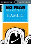 Hamlet (No Fear Shakespeare Series) by SparkNotes Editors: Book Cover