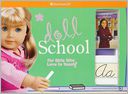 Doll School by American Girl Editors: Book Cover