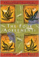 The Four Agreements by don Miguel Ruiz: Book Cover