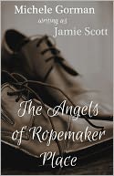 The Angels of Ropemaker Place by Michele Gorman: NOOK Book Cover