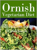 Ornish Vegetarian Diet by Eat To Live: NOOK Book Cover