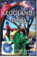 LEGOLAND Florida by Planet Explorers: NOOK Book Cover