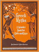 Greek Myths by Nathaniel Hawthorne: NOOK Book Cover