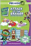 Super Why: Attack Of The Eraser