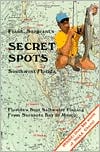 Frank Sargeant's Secret Spots: Southwest Florida
