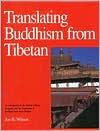 Translating Buddhism from Tibetan