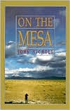 On the Mesa