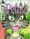 Dulac, Dat Cajun Cat: Dulac, Dat Cajun Party Animal