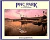 PNC Park: Taking It to the Riverbank