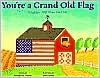 You're a Grand Old Flag: A Jubilant Song about Old Glory