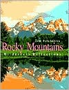 Rocky Mountains: Wilderness Reflections