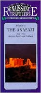 Southwest Traveler - A Guide to Ancient Cultures of the Southwest