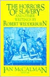 The Horrors of Slavery and Other Writings by Robert Wedderburn