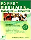 Expert Resumes for Managers and Executives
