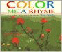 Color Me a Rhyme: Nature Poems for Young People