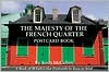 The Majesty of the French Quarter Postcard Book