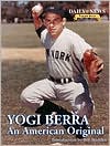 Yogi Berra : An American Original