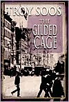 The Gilded Cage