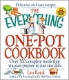 Everything One-Pot Cookbook: Over 300 Complete Meals That You Can Prepare in Just One Dish