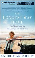 Longest Way Home, The by Andrew McCarthy: CD Audiobook Cover