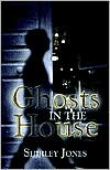 Ghosts In The House
